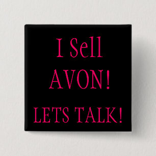 Ik verkoop AVON!, LAAT PRATEN. Vierkante Button 5,1 Cm