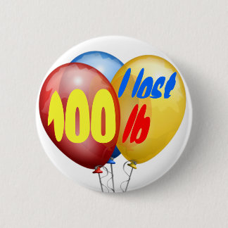 Ik verloor 100 pond ronde button 5,7 cm