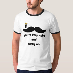 Ik vermink je om rustig te blijven en door te gaan t-shirt