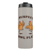Ik vermoed dat Fowl Play Thermosbeker (Voorkant)