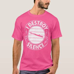 Ik vernietig stille fluitmuzikanten t-shirt