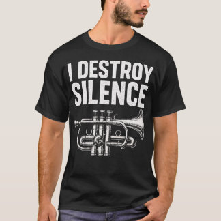 Ik vernietig stilte - Trompettist T-shirt