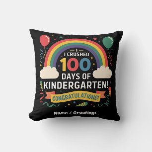 Ik verpletterde 100 dagen kleuterschool aanpassen kussen