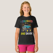 Ik verpletterde 2e klas Monster Truck Afstuderen T-shirt (Voorkant volledig)