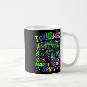 Ik verpletterde Mardi Gras Bruh Monster Truck Mard Koffiemok