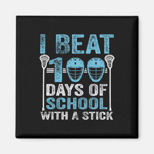 Ik versloeg 100 dagen school met een stok Lacrosse Magneet