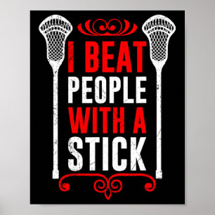 Ik versloeg mensen met een laks sportteam voor man poster