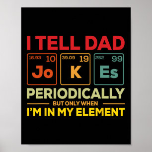 Ik vertel af en toe vadergrappen, maar als ik in m poster