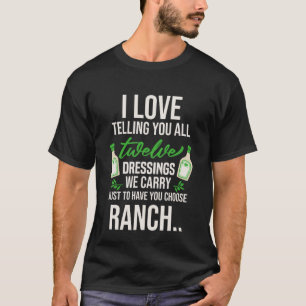 Ik vertel je graag alle twaalf dressings die we dr t-shirt