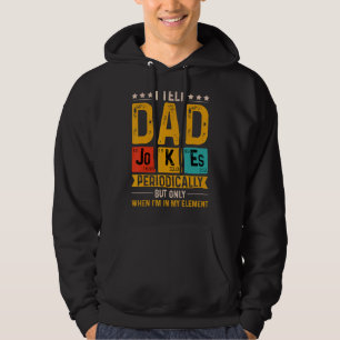 Ik vertel papa Jokes periodiek Cool Science Teen F Hoodie