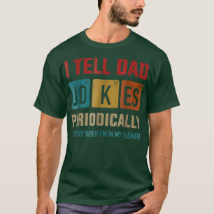 Ik vertel papa Jokes periodiek Fath T-shirt