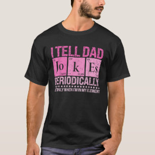 Ik vertel papa Jokes periodiek Funny Science Vader T-shirt