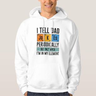 Ik vertel papa Jokes periodiek Hoodie