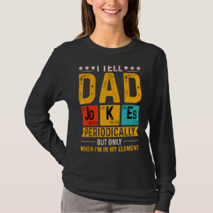 Ik vertel papa Jokes periodiek Vaderdag Cool D T-shirt