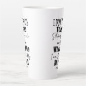 Ik vertolk niet altijd stoutmoedige mensen latte mok (Voorkant)