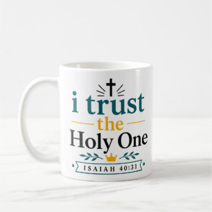 Ik Vertrouw De Heilige Christelijke Inspirerende S Koffiemok