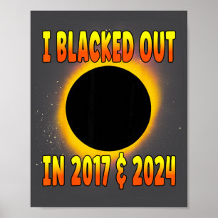 Ik viel 2017 Totale Zonsverduistering Poster