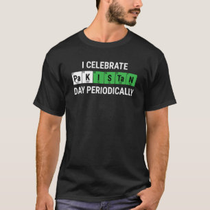 Ik vier Pakistan-dag Periodiek Pakistaans T-shirt