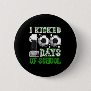 Ik vierde 100 dagen schoolvoetbal drip grappige jo ronde button 5,7 cm