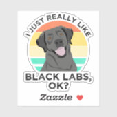 Ik vind Black Labs gewoon echt leuk, OK? Sticker (Vel)