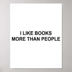 Ik vind boeken leuker dan mensen Grappige Boeklief Poster