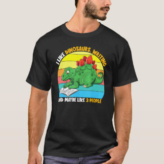Ik vind dinosaurussen schrijven misschien 3 mensen t-shirt