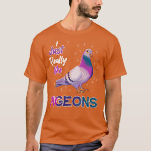 Ik vind duiven echt leuk t-shirt