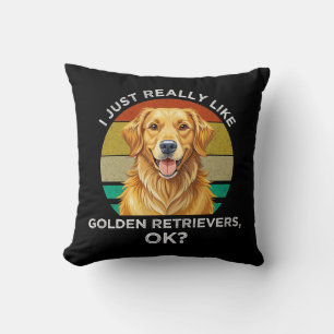 Ik vind Golden Retrievers gewoon echt leuk, OK? Kussen
