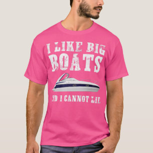 Ik vind grote boten leuk Grappige boot T-shirt
