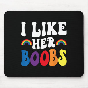 Ik vind haar borst Lesbische koppels Lgbtq Grappig Muismat