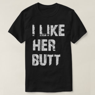 ik vind haar kont leuk t-shirt