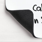 Ik vind het geweldig om te bellen in Sick Muismat (Hoek)