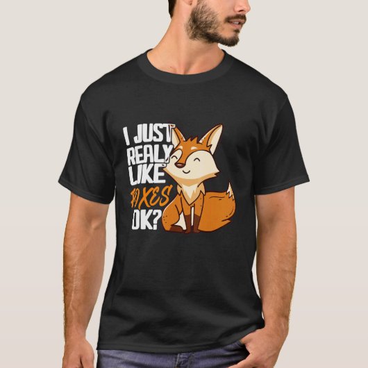 Ik vind het gewoon leuk dat dieren fox kletsen t-shirt (Voorkant)