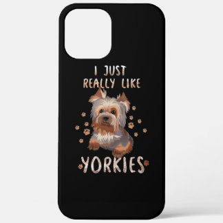 Ik vind het gewoon leuk dat Yorkies iPhone 12 Pro Max Hoesje
