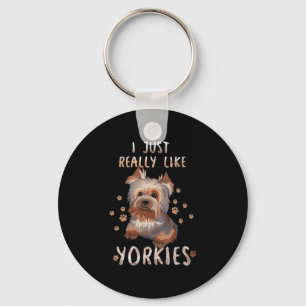 Ik vind het gewoon leuk dat Yorkies Sleutelhanger