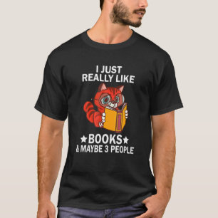 Ik vind het gewoon leuk om een literatur te lezen. t-shirt