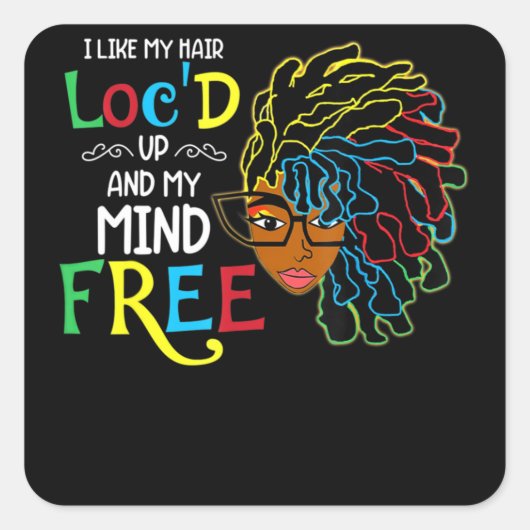 Ik vind het leuk dat Hair Loc Black Women Birthday Vierkante Sticker (Voorkant)