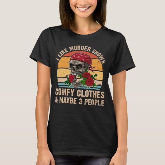 Ik vind het leuk dat Shows van Murder kleren halen T-shirt (Voorkant)