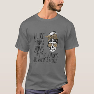 Ik vind het leuk dat Shows van Murder kleren halen T-shirt