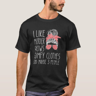Ik vind het leuk dat Shows van Murder kleren halen T-shirt