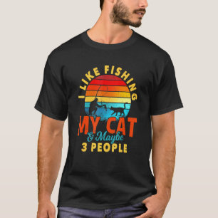 Ik vind het leuk om mijn kat te vissen en misschie t-shirt