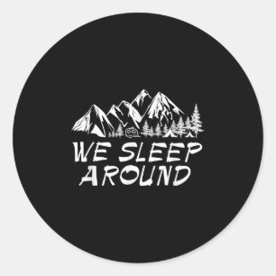 Ik vind het leuk om rond te slapen Grappig geschen Ronde Sticker