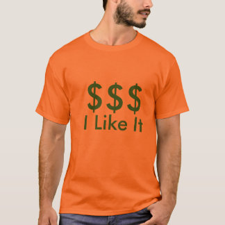 $$, ik vind het leuk t-shirt