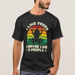 Ik vind kikkers leuk & Misschien vind ik 3 mensen  T-shirt