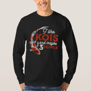 Ik vind Kois leuk en misschien 3 mensen Japanse ka T-shirt