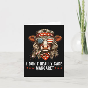 Ik vind Margaret American Flag niet echt grappig Kaart