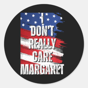 Ik vind Margaret Funny Jd Vance Meme niet erg Ronde Sticker