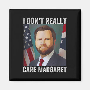 Ik vind Margaret Funny Trump en Vance niet erg Magneet