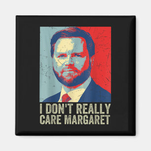 Ik vind Margaret Funny Trump en Vance niet erg Magneet
