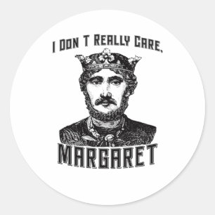 Ik vind Margaret New Meme niet erg Ronde Sticker